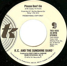 Load image into Gallery viewer, KC &amp; The Sunshine Band : Please Don&#39;t Go (7&quot;, Promo)
