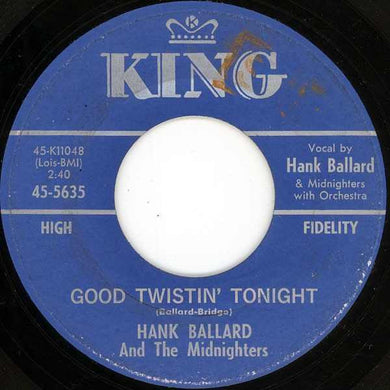 Hank Ballard & The Midnighters : Good Twistin' Tonight / I'm Young (7