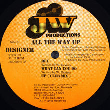 Load image into Gallery viewer, Designer (3) : All The Way Up (LP)