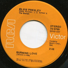 Load image into Gallery viewer, Elvis Presley : Burning Love / It's A Matter Of Time (7", Single, Roc)