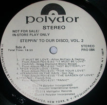 Load image into Gallery viewer, Various : Steppin&#39; To Our Disco - Vol.2 (LP, Comp, Mixed, Promo)