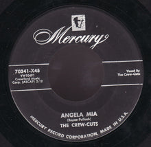 Load image into Gallery viewer, The Crew Cuts : Crazy 'Bout You Baby / Angela Mia (7")