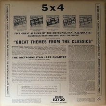 Load image into Gallery viewer, Metropolitan Jazz Quartet : Plays The Great Themes From The Classics (LP, Album)