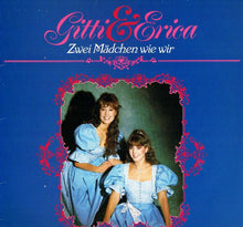 Load image into Gallery viewer, Gitti &amp; Erika : Zwei Mädchen Wie Wir (LP, Comp, Club)