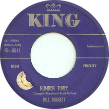 Load image into Gallery viewer, Bill Doggett : Chloe / Number Three (7&quot;)
