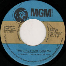 Load image into Gallery viewer, Stan Getz : The Girl From Ipanema / Desafinado (7")