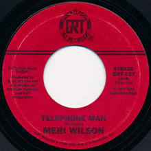Load image into Gallery viewer, Meri Wilson : Telephone Man (7", Single, Styrene, Ter)