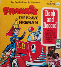 Load image into Gallery viewer, Unknown Artist : Frankie The Brave Fireman (7")