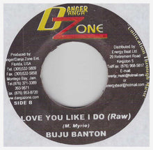 Load image into Gallery viewer, Buju Banton : Love You Like I Do (7")