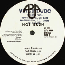 Load image into Gallery viewer, Hot Bush : Hot Bush (LP, Album, Promo)