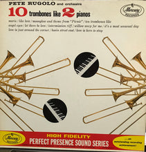 Load image into Gallery viewer, Pete Rugolo Orchestra : Ten Trombones Like Two Pianos (LP, Album, Mono)