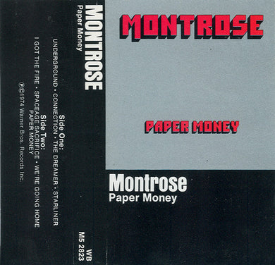 Montrose (2) : Paper Money (Cass, Album, RE)