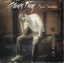 Load image into Gallery viewer, Glenn Frey : Soul Searchin&#39; (7&quot;, Single)