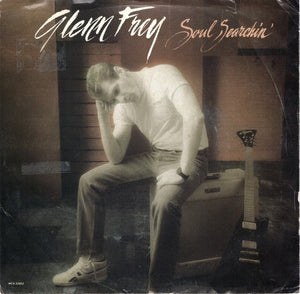 Glenn Frey : Soul Searchin' (7", Single)