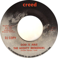 Load image into Gallery viewer, Mighty Redeemers : God Is Able (7&quot;, Promo)