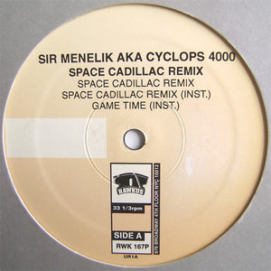 Sir Menelik AKA Cyclops 4000 - Space Cadillac Remix (12