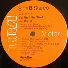 Load image into Gallery viewer, Jim Reeves : I'd Fight The World (LP, Album)
