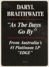 Load image into Gallery viewer, Daryl Braithwaite : As The Days Go By (12&quot;, Promo)