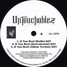 Load image into Gallery viewer, Untouchablez : If You Real (12&quot;)