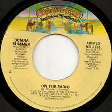 Load image into Gallery viewer, Donna Summer : On The Radio (7", Single)