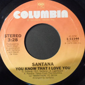 Santana : You Know That I Love You / Aqua Marine (7", Single)