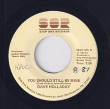 Load image into Gallery viewer, Dave Holladay : (My Heart Won't Let Me Love) No One But You (7", Single)