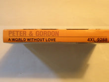 Load image into Gallery viewer, Peter &amp; Gordon : A World Without Love (Cass, Comp)