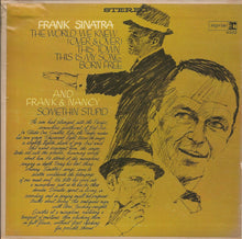 Load image into Gallery viewer, Frank Sinatra : The World We Knew (7&quot;, Jukebox)