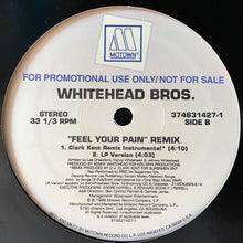 Load image into Gallery viewer, Whitehead Bros. : Feel Your Pain (Remix) (12&quot;, Promo)