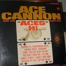 Load image into Gallery viewer, Ace Cannon : Aces Hi (LP, Album)