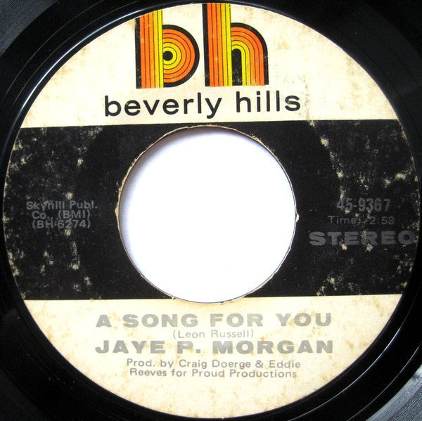 Jaye P. Morgan : A Song For You / Do You Really Have A Heart (7