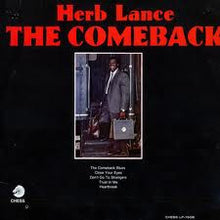 Load image into Gallery viewer, Herb Lance : The Comeback (LP, Album)