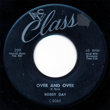 Load image into Gallery viewer, Bobby Day : Rock-In Robin / Over And Over (7", Single)
