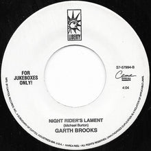 Load image into Gallery viewer, Garth Brooks : We Shall Be Free / Night Rider&#39;s Lament (7&quot;, Single, Jukebox, Spe)