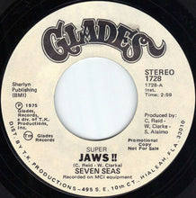 Load image into Gallery viewer, Seven Seas (2) : Super &quot;Jaws&quot; (7&quot;, Single, Promo)