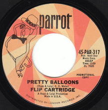 Load image into Gallery viewer, Flip Cartridge : Loserville / Pretty Balloons (7&quot;, Single, Promo)