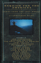 Load image into Gallery viewer, Jonathan Elias : Requiem For The Americas - Songs From The Lost World (Cass, Album)