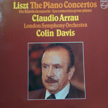 Load image into Gallery viewer, Franz Liszt / Claudio Arrau / The London Symphony Orchestra / Sir Colin Davis : Liszt: The Piano Concertos (LP, Album)