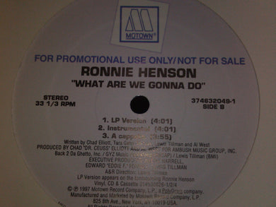 Ronnie Henson : What Are We Gonna Do (12