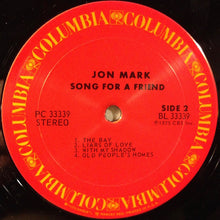 Load image into Gallery viewer, Jon Mark : Song For A Friend (LP, Album)