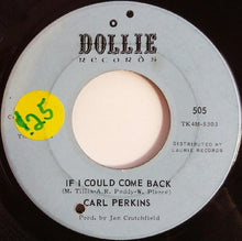 Load image into Gallery viewer, Carl Perkins : Country Boy's Dream (7")