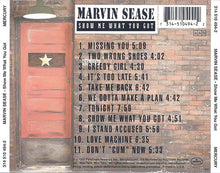 Load image into Gallery viewer, Marvin Sease : Show Me What You Got (CD, Album)