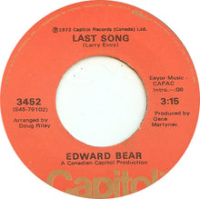 Load image into Gallery viewer, Edward Bear : Last Song (7", Single, Win)