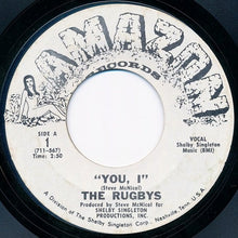 Load image into Gallery viewer, The Rugbys : You, I (7", Single)