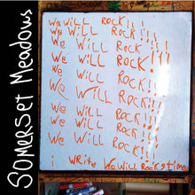 Load image into Gallery viewer, Somerset Meadows : We Will Rock!! (7", EP, Num)