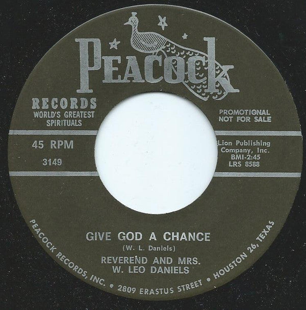 Rev. W. Leo Daniels : Give God A Chance (7