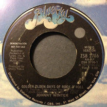 Load image into Gallery viewer, Johnny Winter : Golden Olden Days Of Rock &amp; Roll (7", Promo)