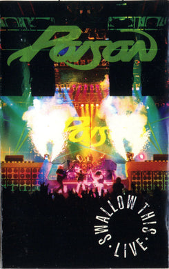 Poison (3) : Swallow This Live (Cass, Club, Dol)