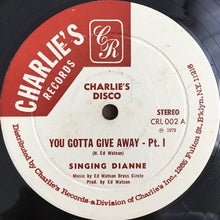 Load image into Gallery viewer, Singing Dianne : You Gotta Give Away (12&quot;)