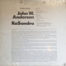 Load image into Gallery viewer, John W. Anderson Presents John Kasandra : John W. Anderson Presents Kasandra (LP, Album)